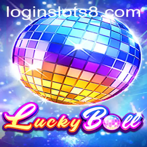 Exploring the Thrills of LuckyBall: Dive into the World of SLOTS8