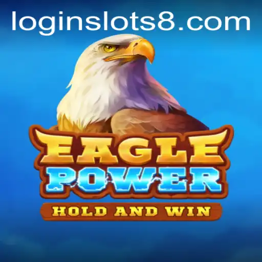 EaglePower: Soaring High into the World of SLOTS8